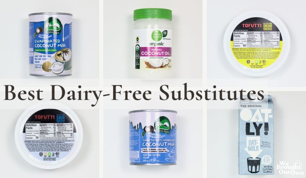 Grid of dairy-free substitute products with text overlay reading 'Best Dairy-Free Substitutes'