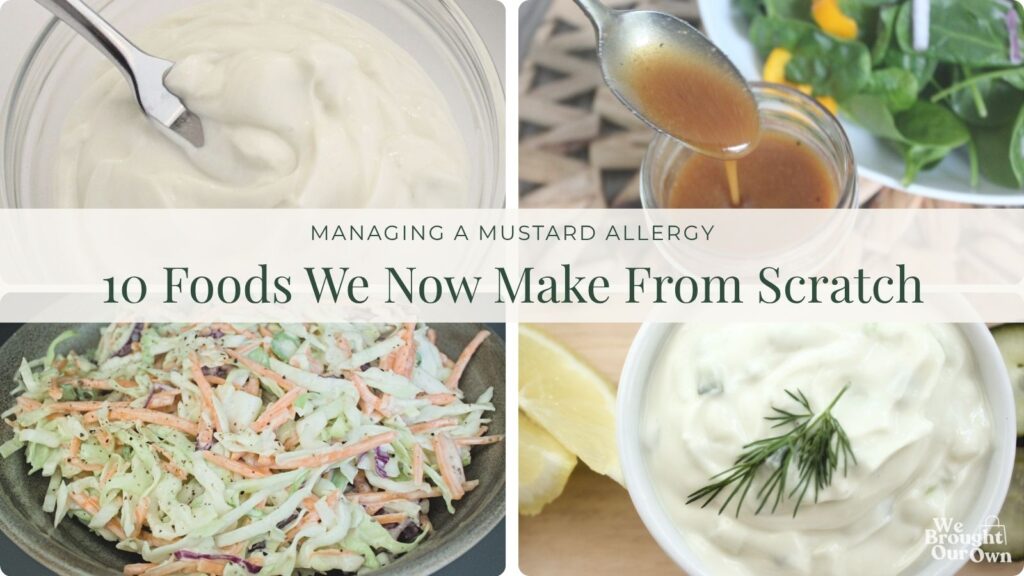 Collage of homemade mustard free foods including mayonnaise, honey ginger salad dressing, coleslaw, and tartar sauce featured in a mustard allergy guide