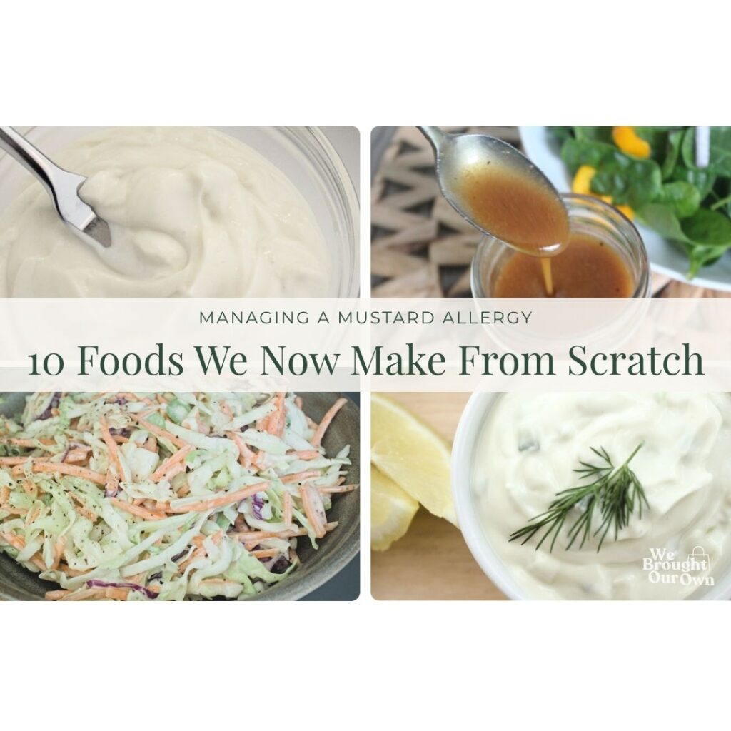 Collage of homemade mustard free foods including mayonnaise, honey ginger salad dressing, coleslaw, and tartar sauce featured in a mustard allergy guide